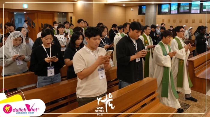 Tour Hành Hương Hàn Quốc 5N5Đ |  Đại Hội Giới Trẻ Thế Giới 2027 - Canh Thức & Thánh Lễ Bế Mạc